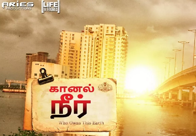 Kaanal Neer (2019) HD 720p Tamil Movie Watch Online