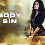 Body Of Sin (2018) Tamil Dubbed Movie HD 720p Watch Online