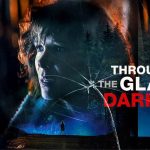 Through the Glass Darkly (2020) Tamil Dubbed Movie HD 720p Watch Online