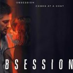 Obsession: S01 – E01-04 – 18+ (2023) Tamil Dubbed Series HD 720p Watch Online