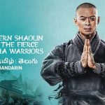 Southern Shaolin and the Fierce Buddha Warriors (2021) Tamil Dubbed Movie HD 720p Watch Online